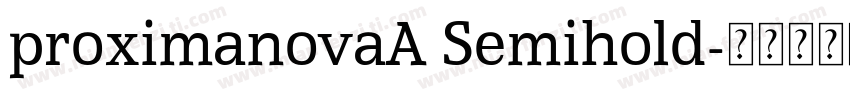 proximanovaA Semihold字体转换
